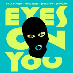 Eyes On You