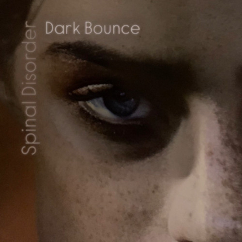 Dark Bounce - 155bpm / Spinal Disorder / FREE DOWNLOAD