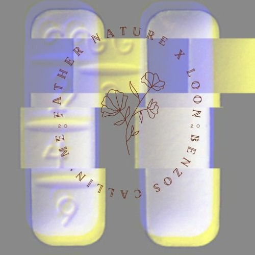 Benzos Calling Me(FromIx)