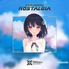 Nostalgia (Prexall Release)