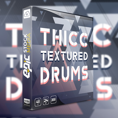 Epic Stock Media - Thicc Textured Drums