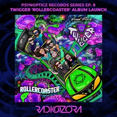 TWiGGER 'Rollercoaster' Album Launch | PsyOpticz Records Series Ep. 8 | 08/06/2022