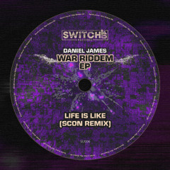 Daniel James - Life is Like (Scon Remix) (PREVIEW)