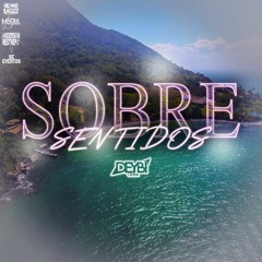 SOBRESENTIDOS-DEYBI OSPINA DJ
