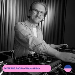 RADIO.D59B / SUNDAY DRIPPIN’ x PATTERNS RADIO #4 w/ Niclas Gillich