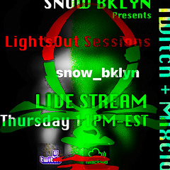 2021 - 10 - 25 Lightsout Sessions Live 132M A