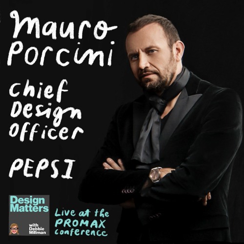 Design Matters with Debbie Millman: Mauro Porcini