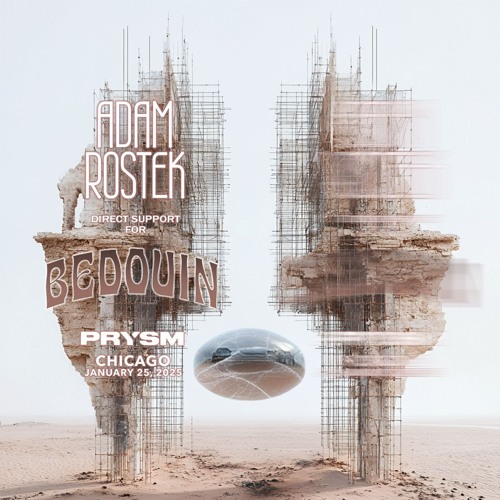 FULL SET | DIRECT SUPPORT FOR BEDOUIN | PRYSM, CHICAGO | 01.25.25
