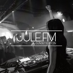 JULE.FM - Sunset Edition