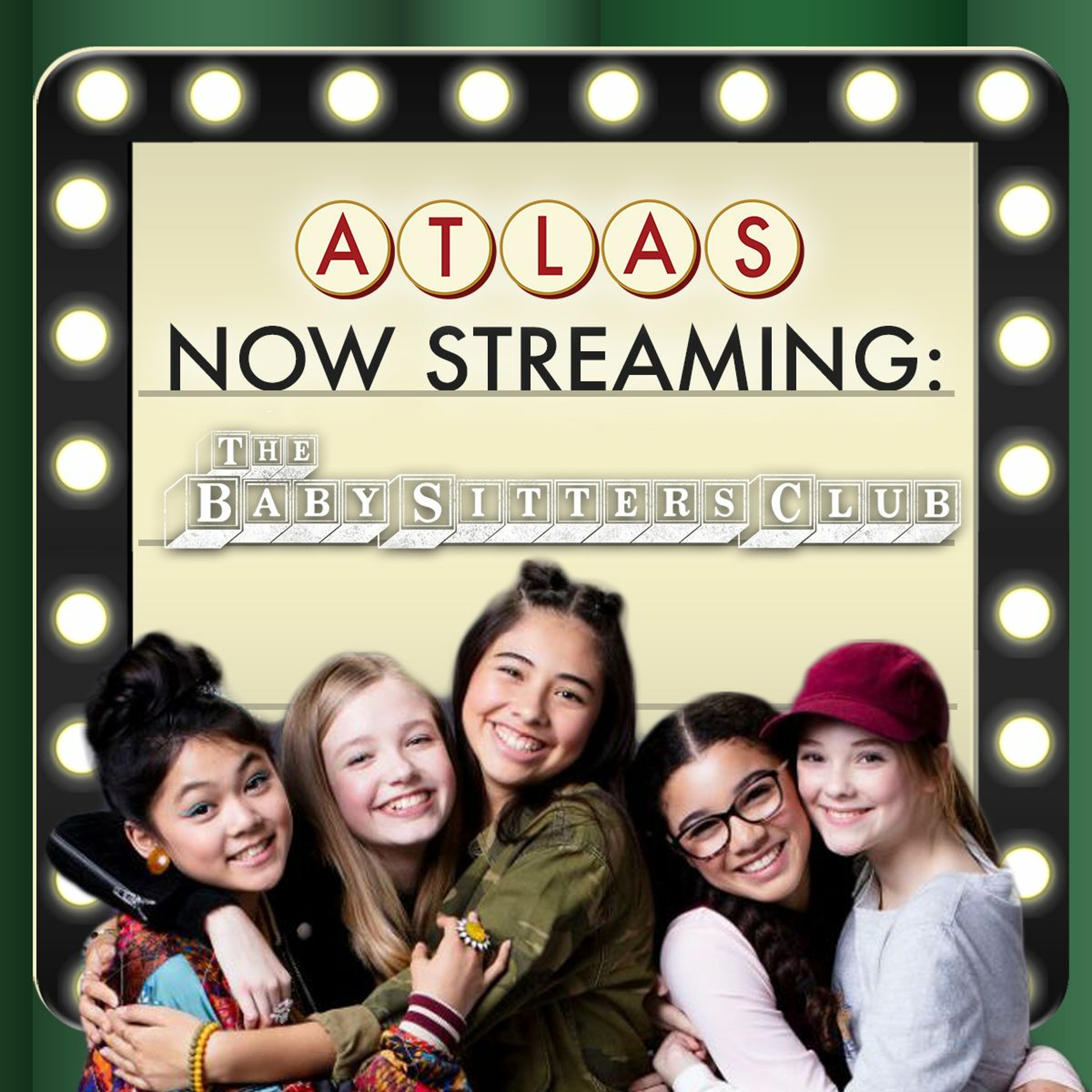 Netflix's The Baby-Sitters Club - Atlas: Now Streaming 78