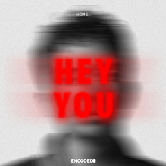 Hey You (Extended Mix)