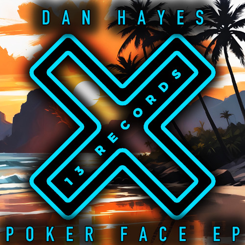 Dan Hayes - Poker Face [13 Records]