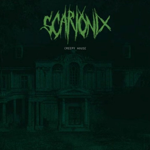 SCARIONIX - Creepy House