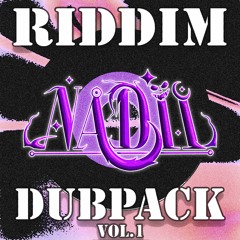 Riddim Dubpack Vol. 1 [BANDCAMP IN DESC.]
