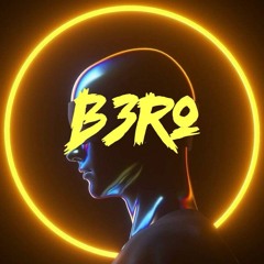 B3RO - BEAUTY AND A BEAT #FORSALE