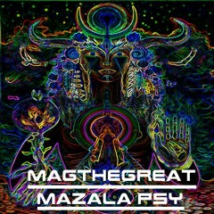 Magthegreat Mazala (Original Mix)