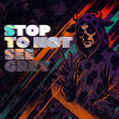 Stop to not see Grey