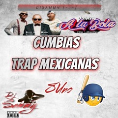 8Uno - Cumbias Belikas Trap Mix 2025 Pelotero a La Bola Djsammy (mexicanTrap)