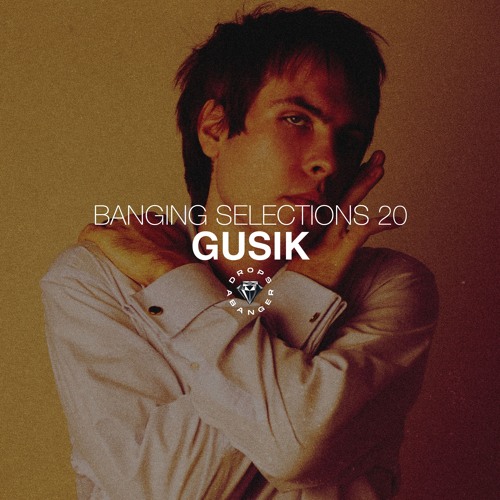 Banging Selections #20 by Gusik