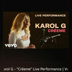 Karol G - "Créeme" Live Performance | Vevo