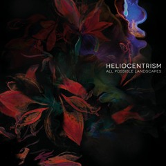 Heliocentrism full album mix