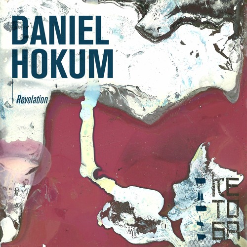 Daniel Hokum - Revelation (Kunterweiß Remix)