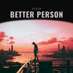 Betterperson - Ajszn