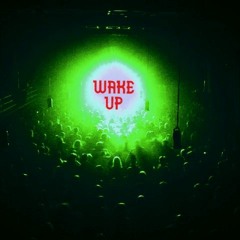 Wake Up