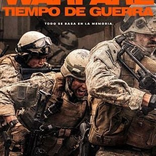 PELISPLUS! VER Warfare. Tiempo de guerra 2025 Online en Español Y Latino