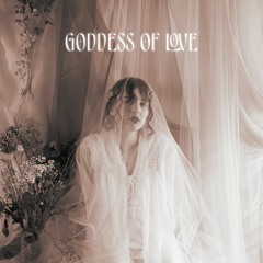 Goddess Of Love