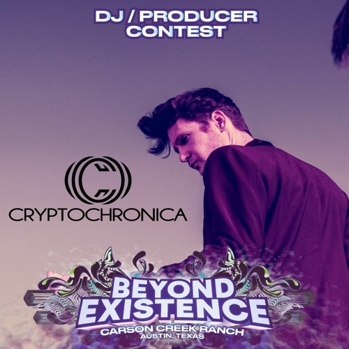 Cryptochronica - Beyond Existence 2023 Mix Contest