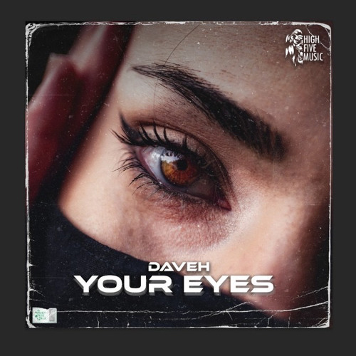 Your Eyes