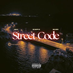 Street Code ft DE WAPP 2x X BIG HEFE