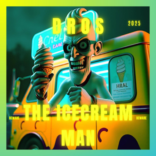 DROS - The Icecream Man [FREE - DL]