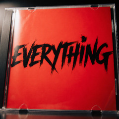 Everything