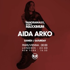 Aida Arko - Maxximum Radio - Residency - Paris