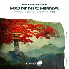 Melodic Engine - Kon'nichiwa
