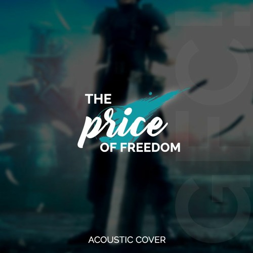 The Price of Freedom - Crisis Core: FFVII