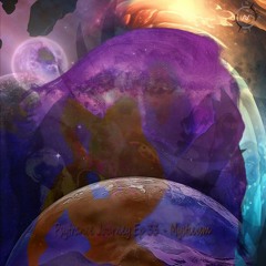 Psytrance Journey Ep 33 - Mysticism