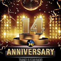 DJKrissB-Trance Is Star Radio 14.Anniversary Event Mix 2024.