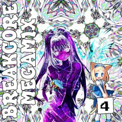 BREAKCORE MEGAMIX 4 - [REDACTED]001