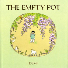 [Download] KINDLE 📫 The Empty Pot by  Demi PDF EBOOK EPUB KINDLE