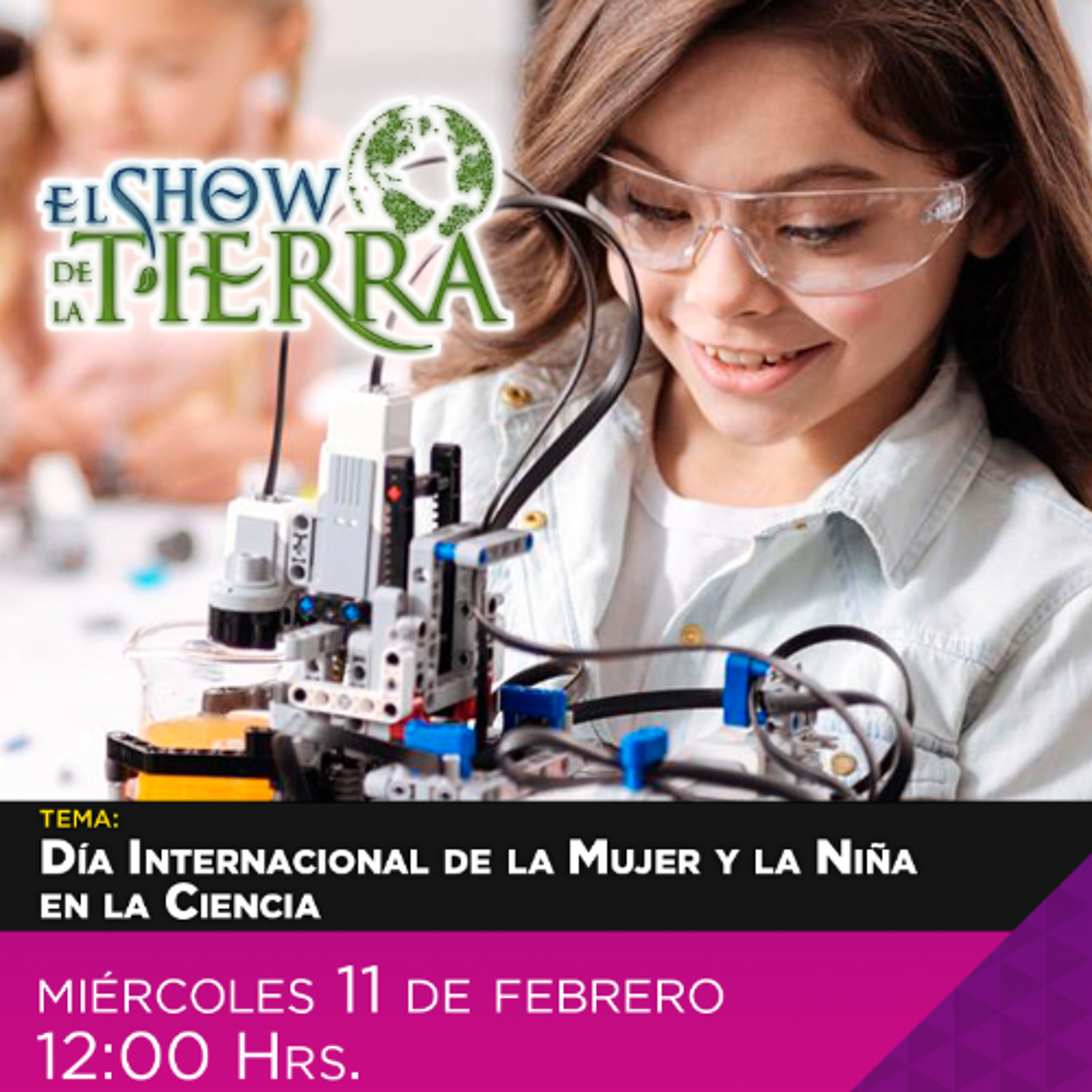El Show de la Tierra - Día Internacional de la Mujer y la Niña en la Ciencia episode artwork