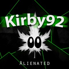 Kirby92 - Alienated [432Hz]