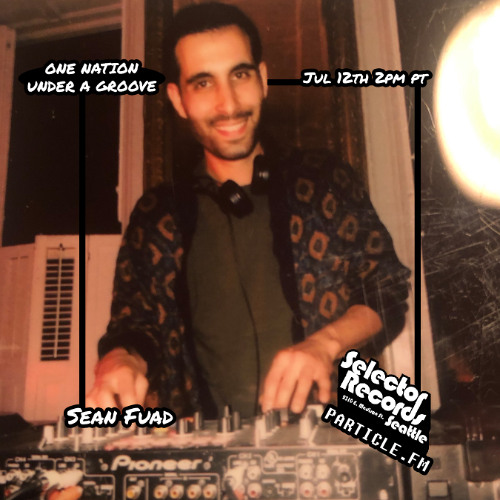 One Nation Under A Groove - Live at Selector Records w/ Sean Faud - 2025-07-06