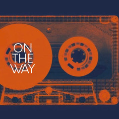 On The Way - Décembre 2025