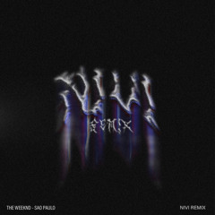 The Weeknd - São Paulo (NIVI Remix)