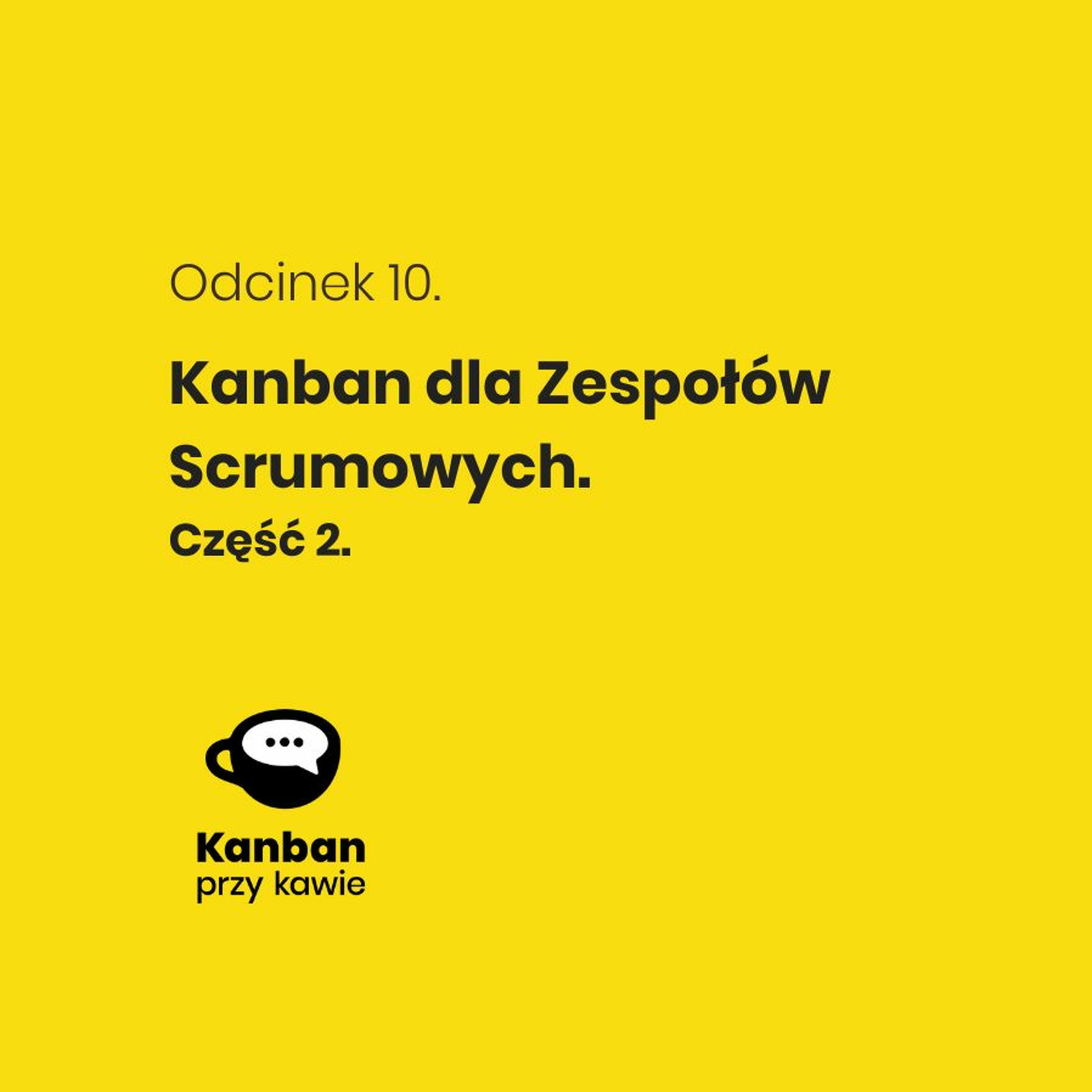 Kanban przy kawie