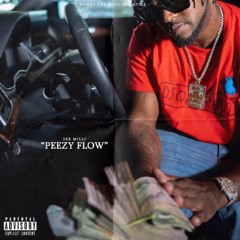 $ee Milli - Peezy Flow