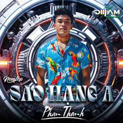 Nonstop Vietmix Sao Hạng Bê - Phan Thanh